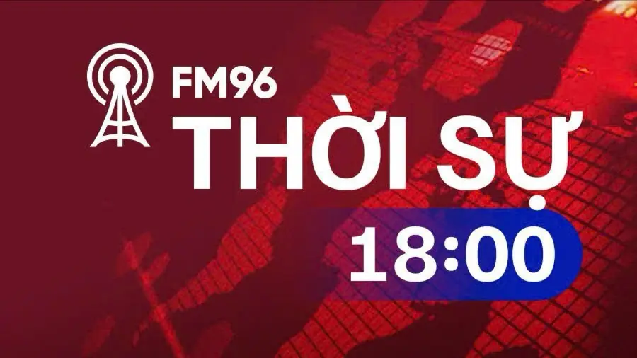 Thời sự 18h00 | 26/07/2025